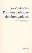 Pour une politique des êtres parlants