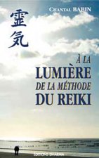 A la lumière de la méthode du reiki