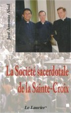 La Societe Sacerdotale de la Sainte Croix