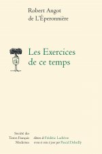 Les Exercices de ce temps