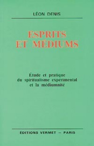 Esprits et médiums
