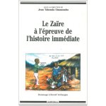 Le Zaïre à l'épreuve de l'histoire immédiate - hommage à Benoît Verhaegen