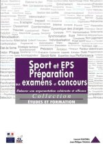 Sport et EPS, préparation aux examens et concours - élaborer une argumentation cohérente et efficace