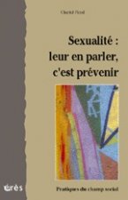 sexualite leur en parler c'est prevenir