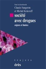 societe avec drogues - enjeux et limites