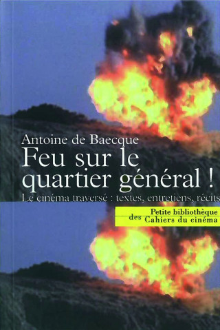 Feu sur le Quartier General