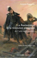 La restauration et la révolution espagnole -  De Cadix au Tr
