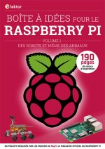 Boîte à idées pour le Raspberry Pi - Volume 1