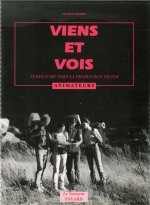 Viens et vois, temps fort vers la profession de foi, livre animateurs