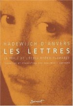 Les lettres (1220-1240). La perle de l'école rhéno-flamande