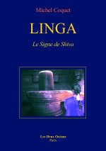 Linga - Le Signe de Shiva