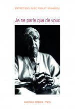 Je ne parle que de vous - Entretiens avec Ranjit Maharaj