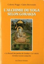 L'Alchimie du yoga selon Goraksa