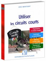 Utiliser les circuits courts