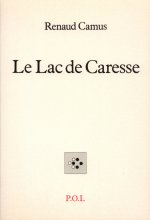 Le Lac de Caresse