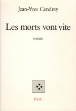 Les morts vont vite