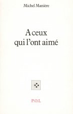 À ceux qui l'ont aimé
