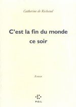 C'est la fin du monde ce soir