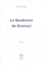 Le Syndrome de Gramsci