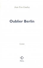 Oublier Berlin