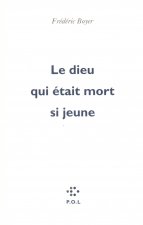 Le dieu qui était mort si jeune