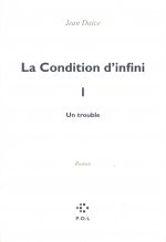 La Condition d'infini I