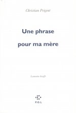 Une phrase pour ma mère