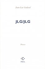 JLG/JLG et autres textes