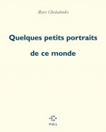 Quelques petits portraits de ce monde