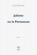 Juliette ou la Paresseuse