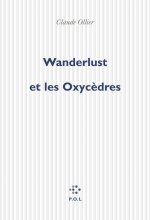 Wanderlust et les Oxycèdres