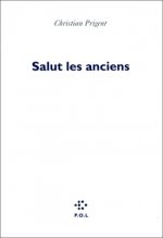 Salut les anciens, salut les modernes