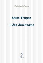 Saint-Tropez - Une Américaine