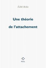Une théorie de l'attachement