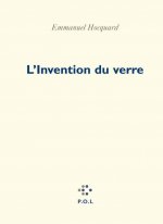 L'Invention du verre