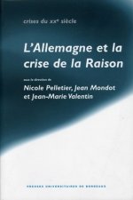 L'Allemagne et la crise de la raison - hommage à Gilbert Merlio