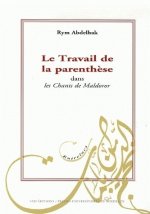 Le travail de la parenthèse dans 