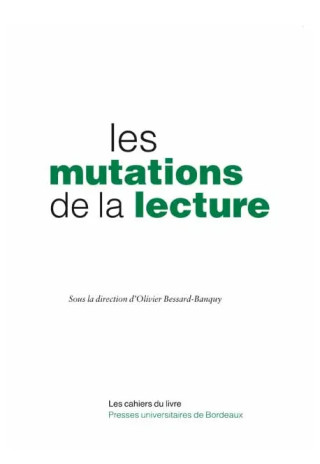 MUTATIONS DE LA LECTURE
