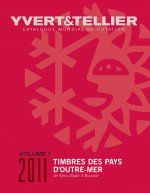 TIMBRES DES PAYS D OUTRE-MER VOLUME 1 DE A à BURUNDI 2011