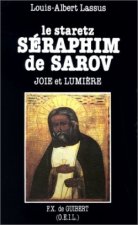 Le staretz Séraphim de Sarov