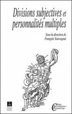 DIVISIONS SUBJECTIVES ET PERSONNALITES MULTIPLES