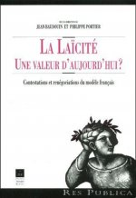 LAICITE UNE VALEUR D AUJOURD HUI