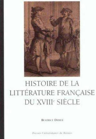 HISTOIRE DE LA LITTERATURE FRANCAISE DU 18E SIECLE