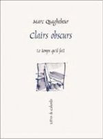Clairs obscurs petites proses
