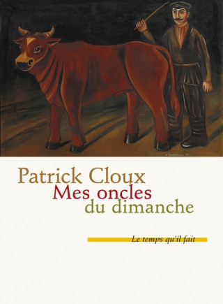 Mes oncles du dimanche
