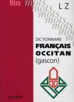 DICTIONNAIRE FRANÇAIS-OCCITAN (GASCON) LZ
