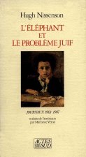 Elephant et le probleme juif (l')