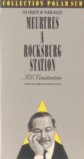 Meurtres à Rocksburg station