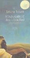 Somnambule dans le brouillard