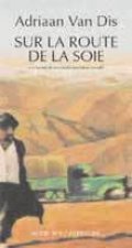 Sur La Route De La Soie